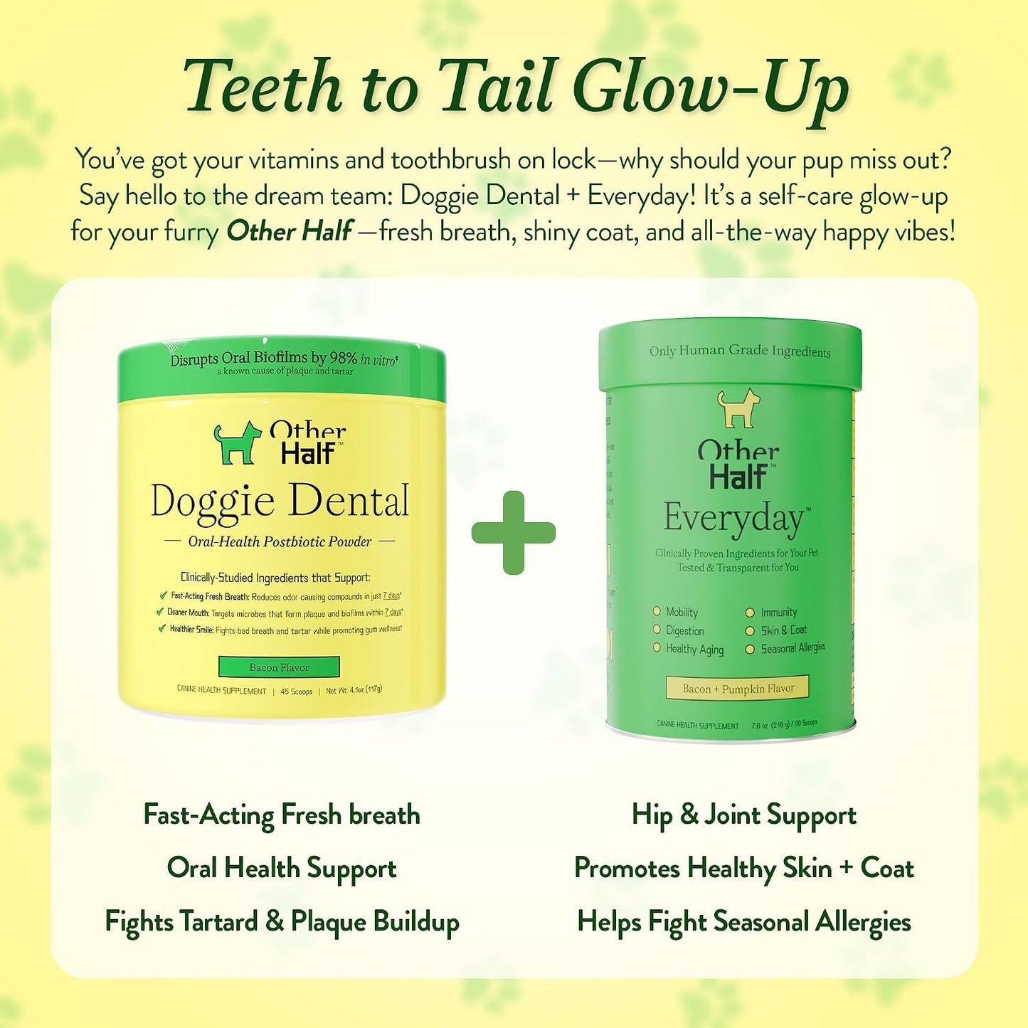 Authentic USA imported OTHER HALF doggie dental care supplement packaging display