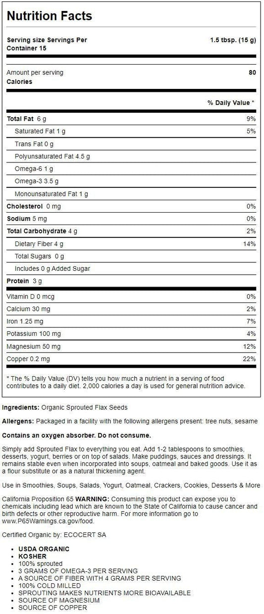 Cold milled organic sprouted golden flax seed powder nutritional facts and packaging layout