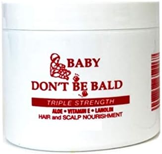 Baby Don't Be Bald Triple Strength Hair And Scalp Nourishment 4 Ounce jar front view