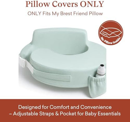 Tailored fit nursing pillow cover for My Brest Friend cushions