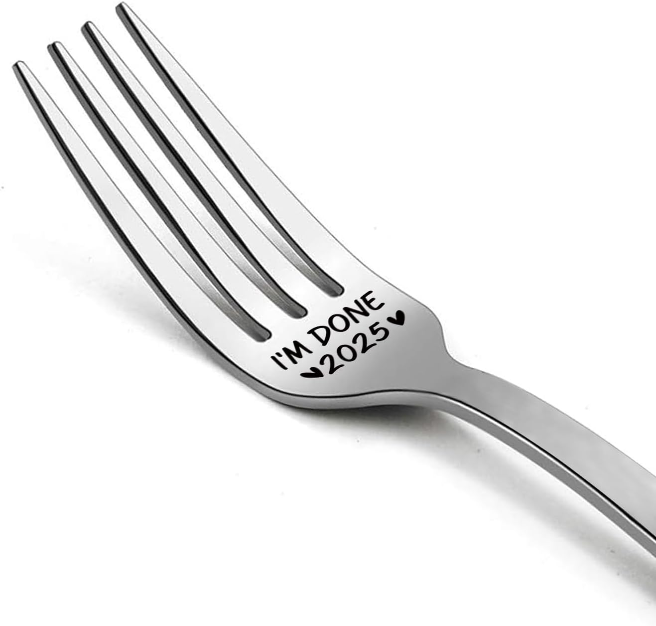 Jchcamry I'm Done 2025 engraved stainless steel dinner fork front view