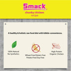 Detailed ingredient label of Smack Chunky Chicken dog food