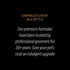 Cruelty free and biodegradable undercoat control conditioner bottle for professional pet salons