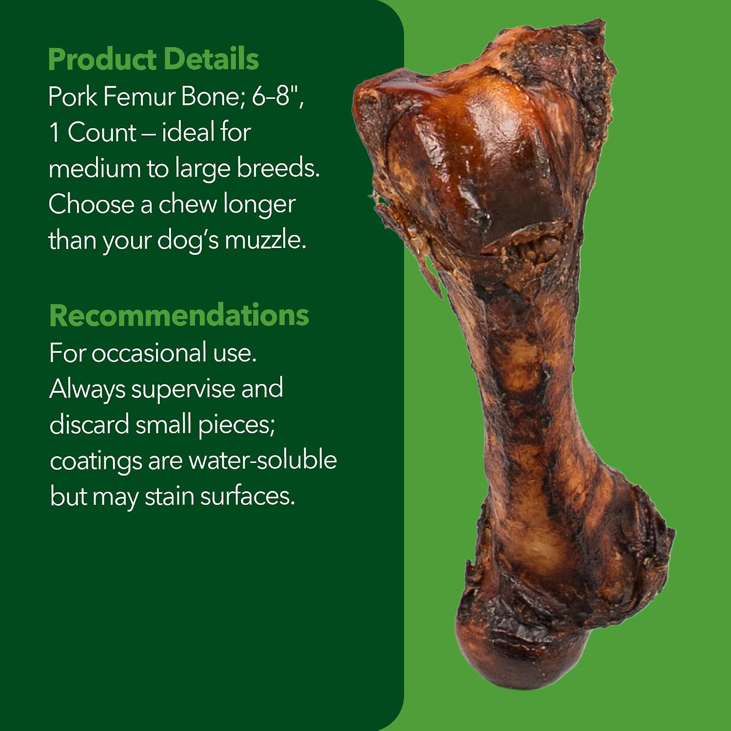 Single ingredient pork femur bone packaging