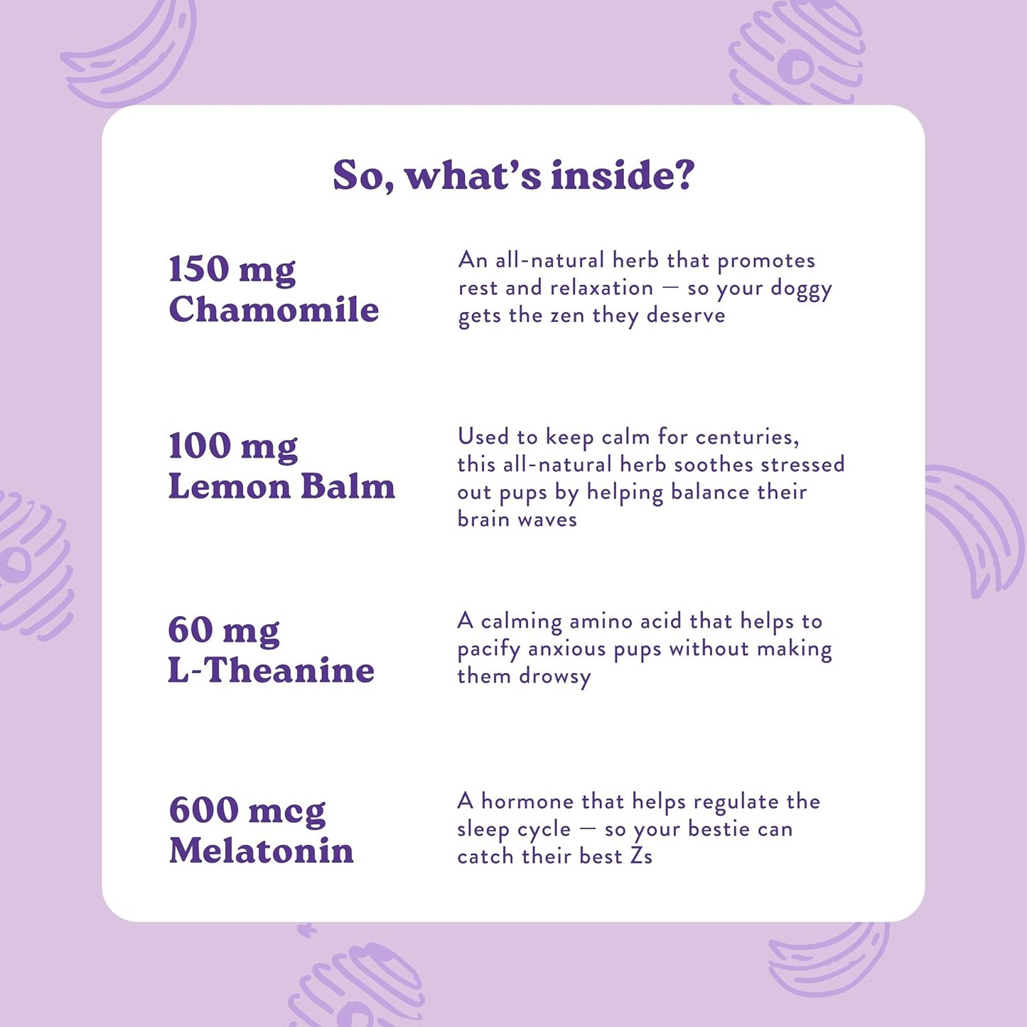 Bocce's Bakery premium dog supplements ingredient list showing lemon balm and L-theanine