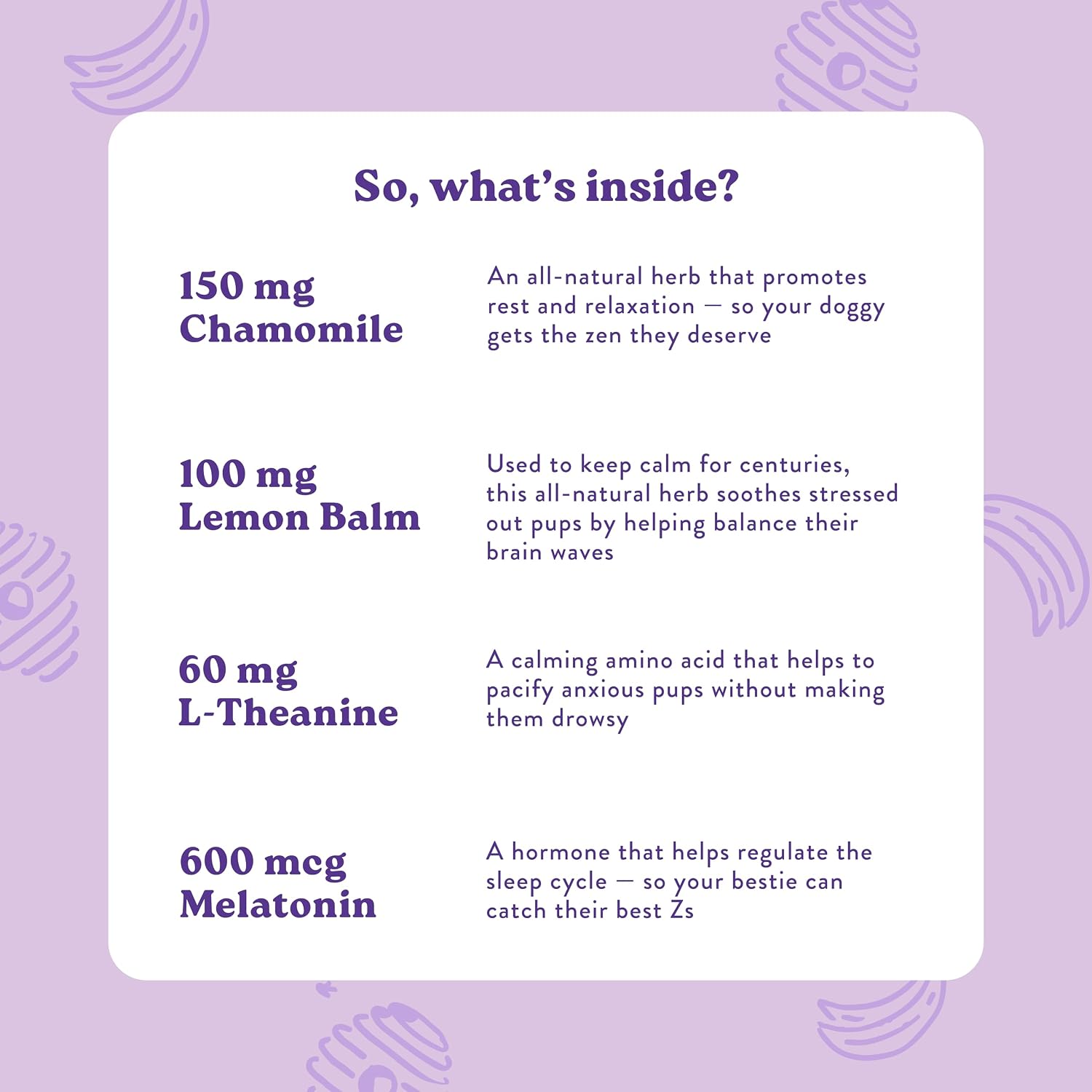 Bocce's Bakery premium dog supplements ingredient list showing lemon balm and L-theanine