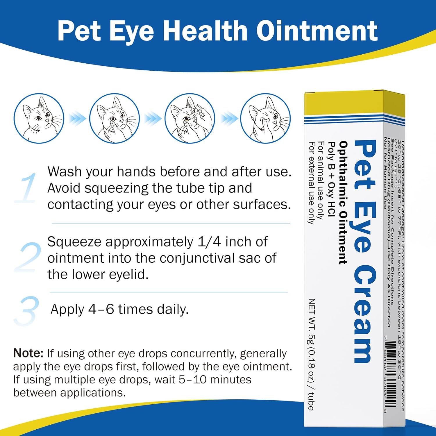 Multi species pet eye cream application instructions and warning label