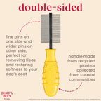 Burt's Bees for Pets Dual Sided Flea Comb with Handle from Recycled Coastal Plastics, Fine and Wide Stainless Steel Pins Remove Fleas, Flea Eggs, Tangles, and Dander, 6 Inch - Image 4