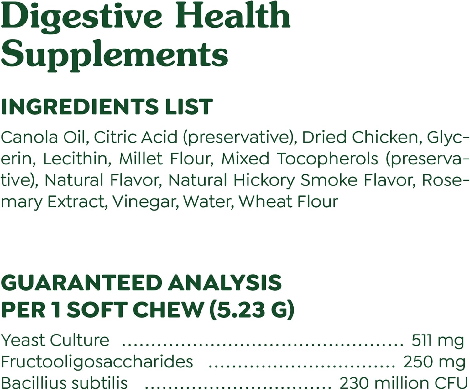 Greenies dog prebiotic probiotic and postbiotic formula for maintaining optimal stool quality.