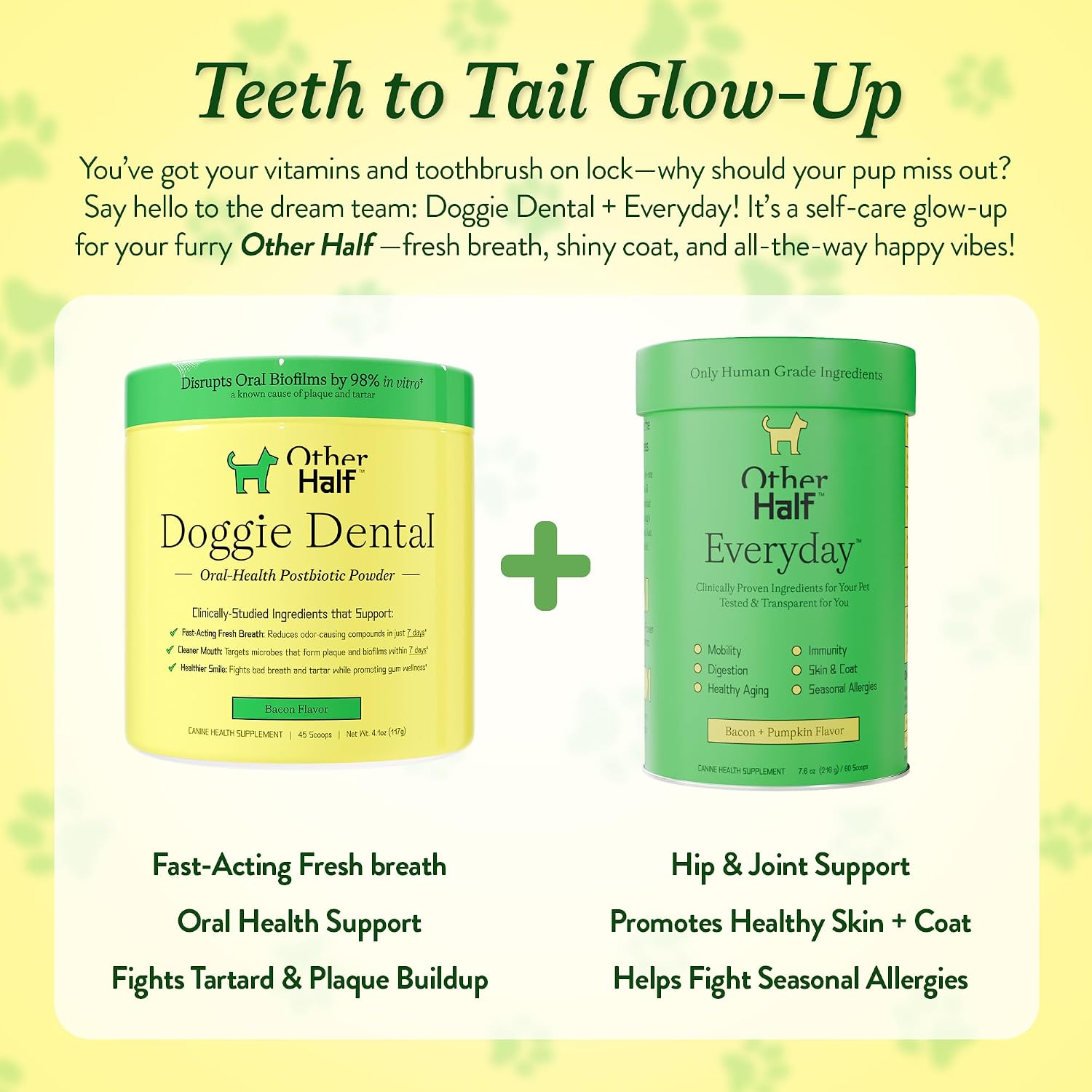 Authentic USA imported OTHER HALF doggie dental care supplement packaging display