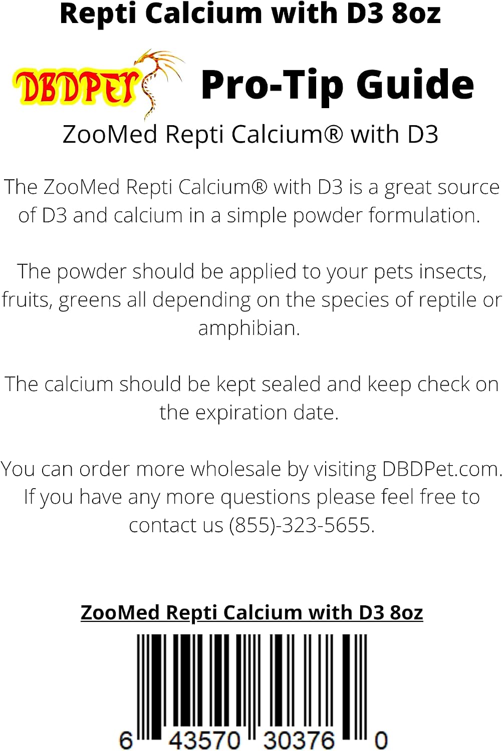 Close up of Zoo Med Repti Calcium with D3 8 ounce bottle