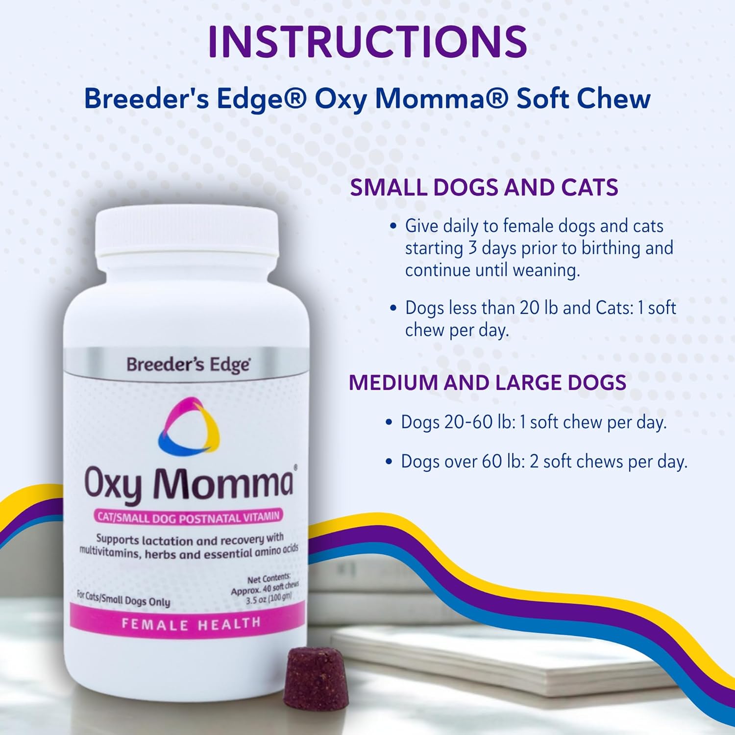 Instructions for use for Breeder's Edge Oxy Momma