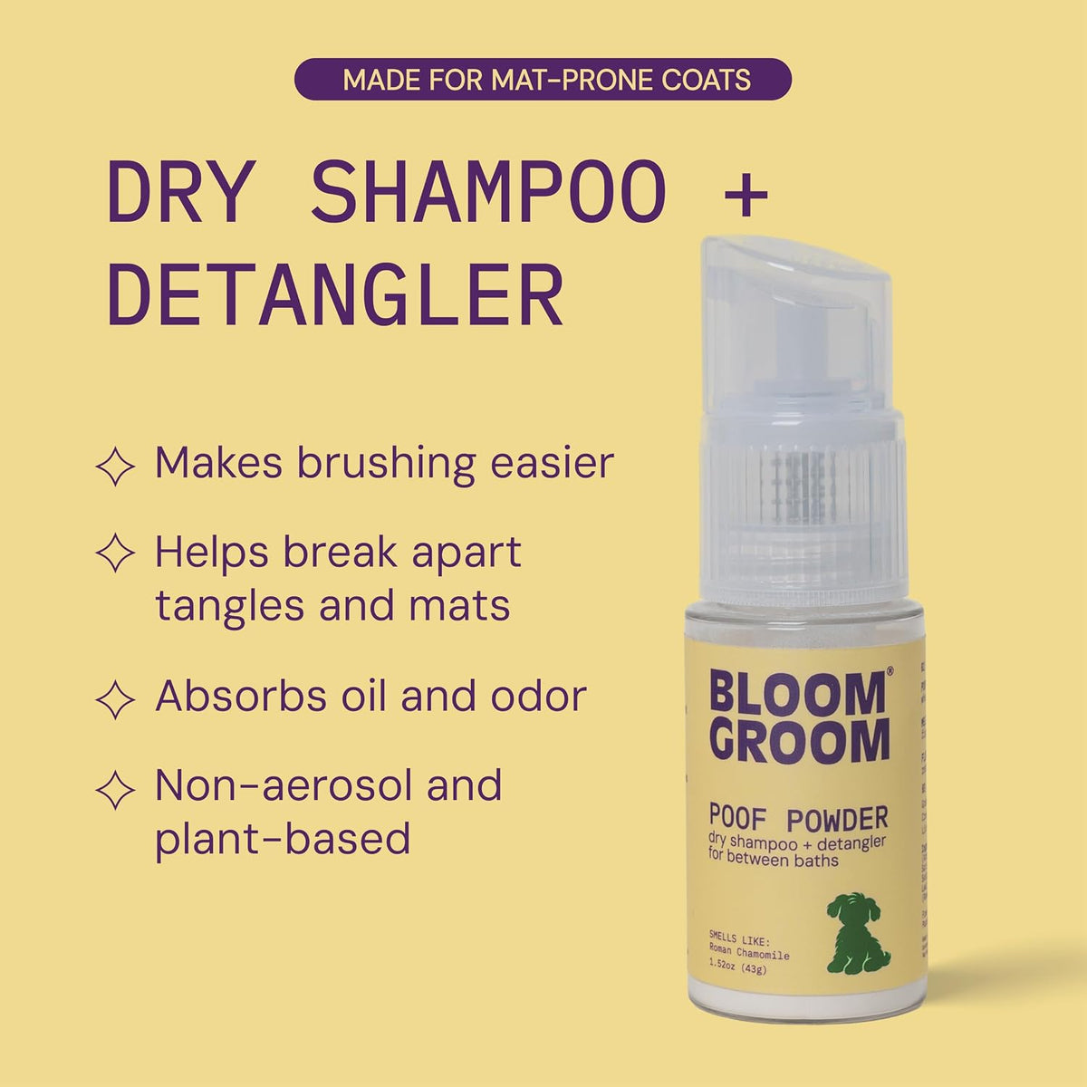 Bloom Groom Poof Powder for dogs demonstrating mat prevention