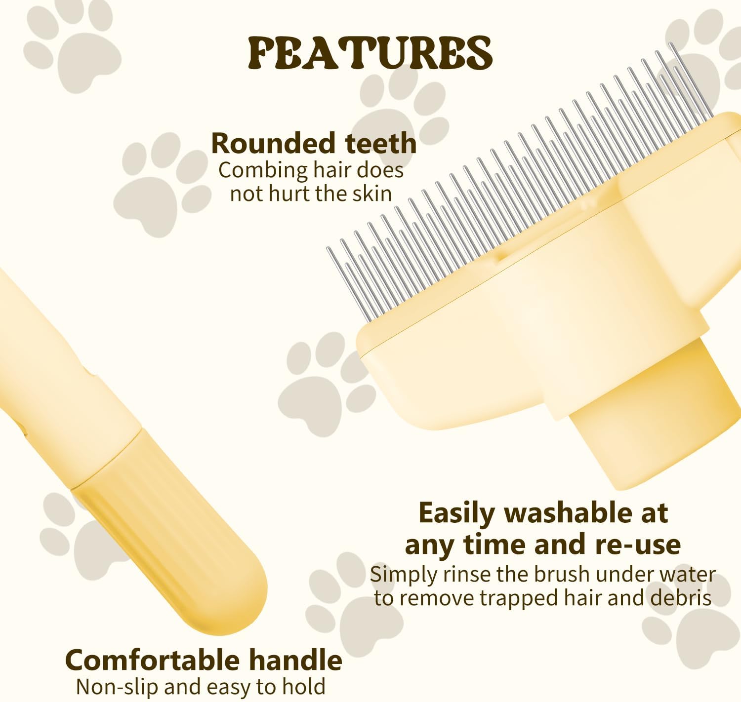 Ergonomic non slip handle design of the premium imported pet grooming brush.