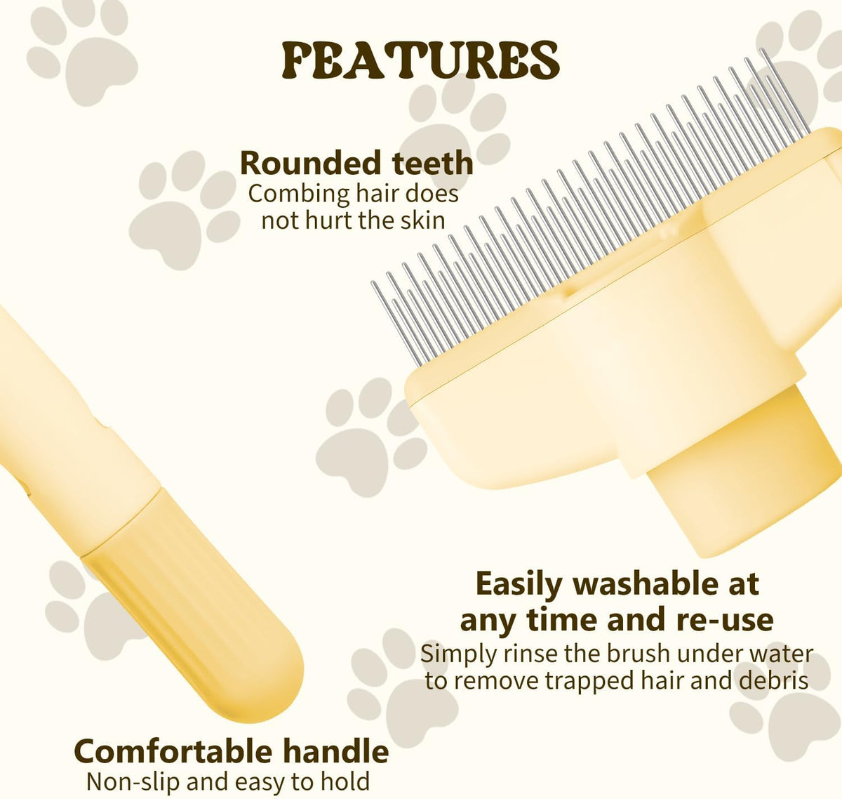 Ergonomic non slip handle design of the premium imported pet grooming brush.