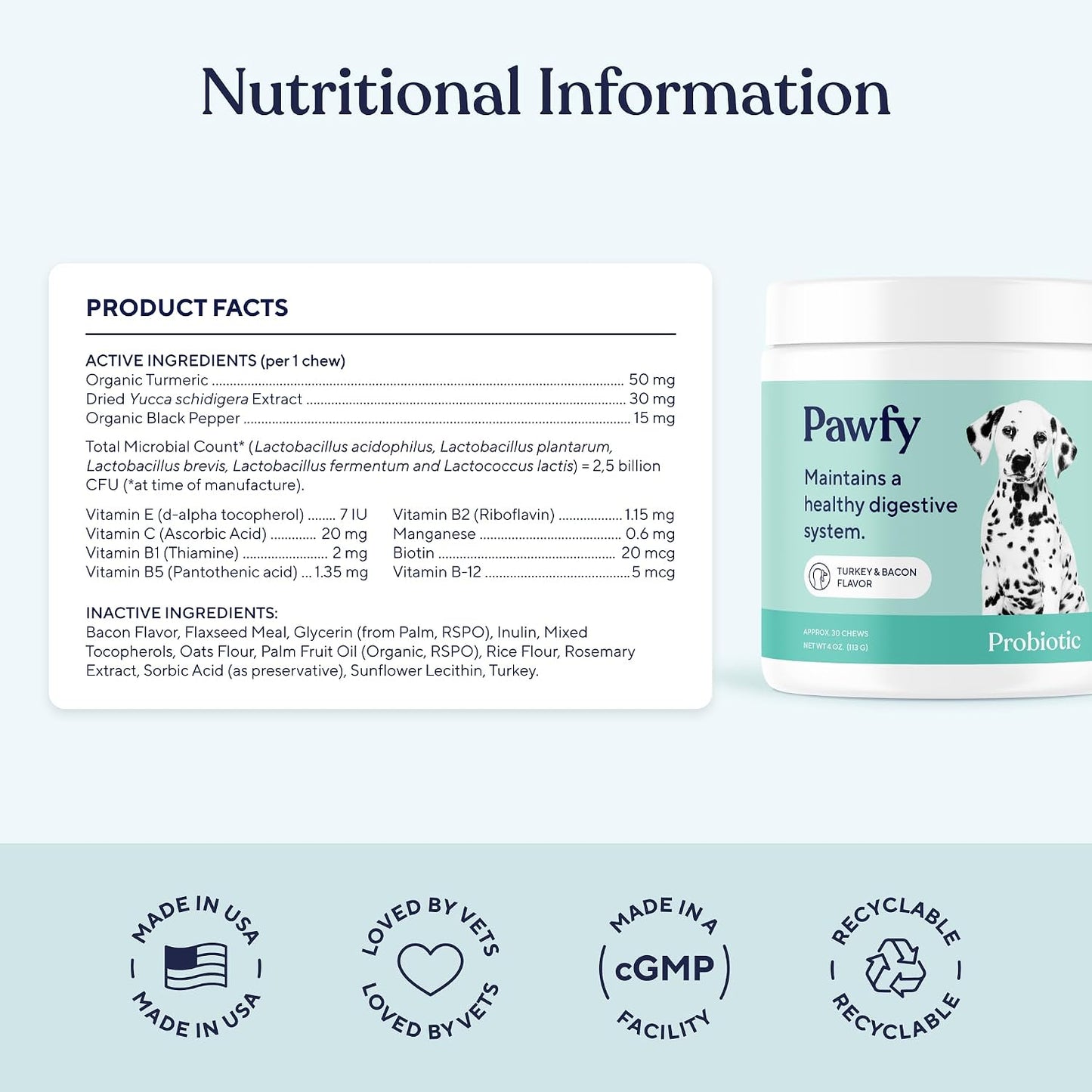 Bacon flavored Pawfy probiotic bites for small and large dog digestive wellness