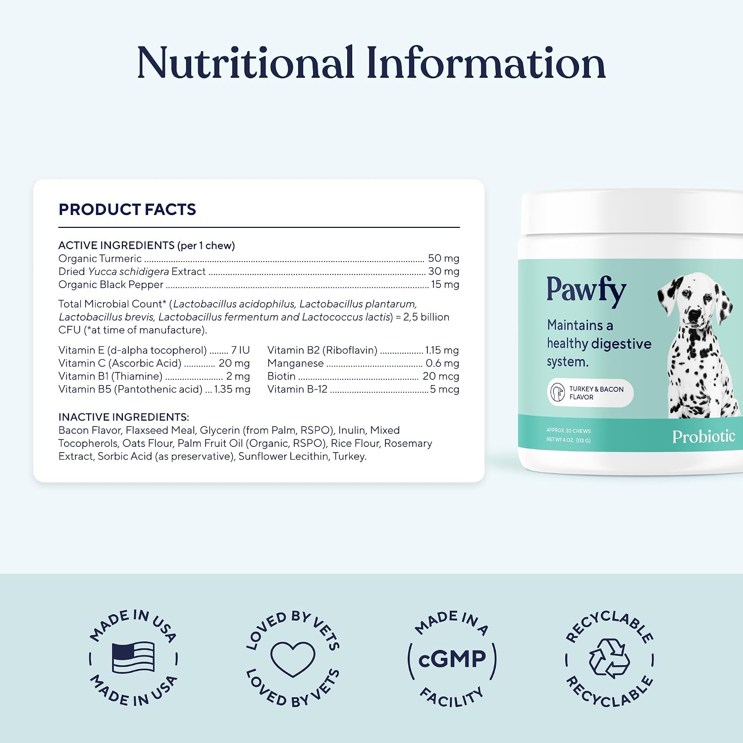 Bacon flavored Pawfy probiotic bites for small and large dog digestive wellness