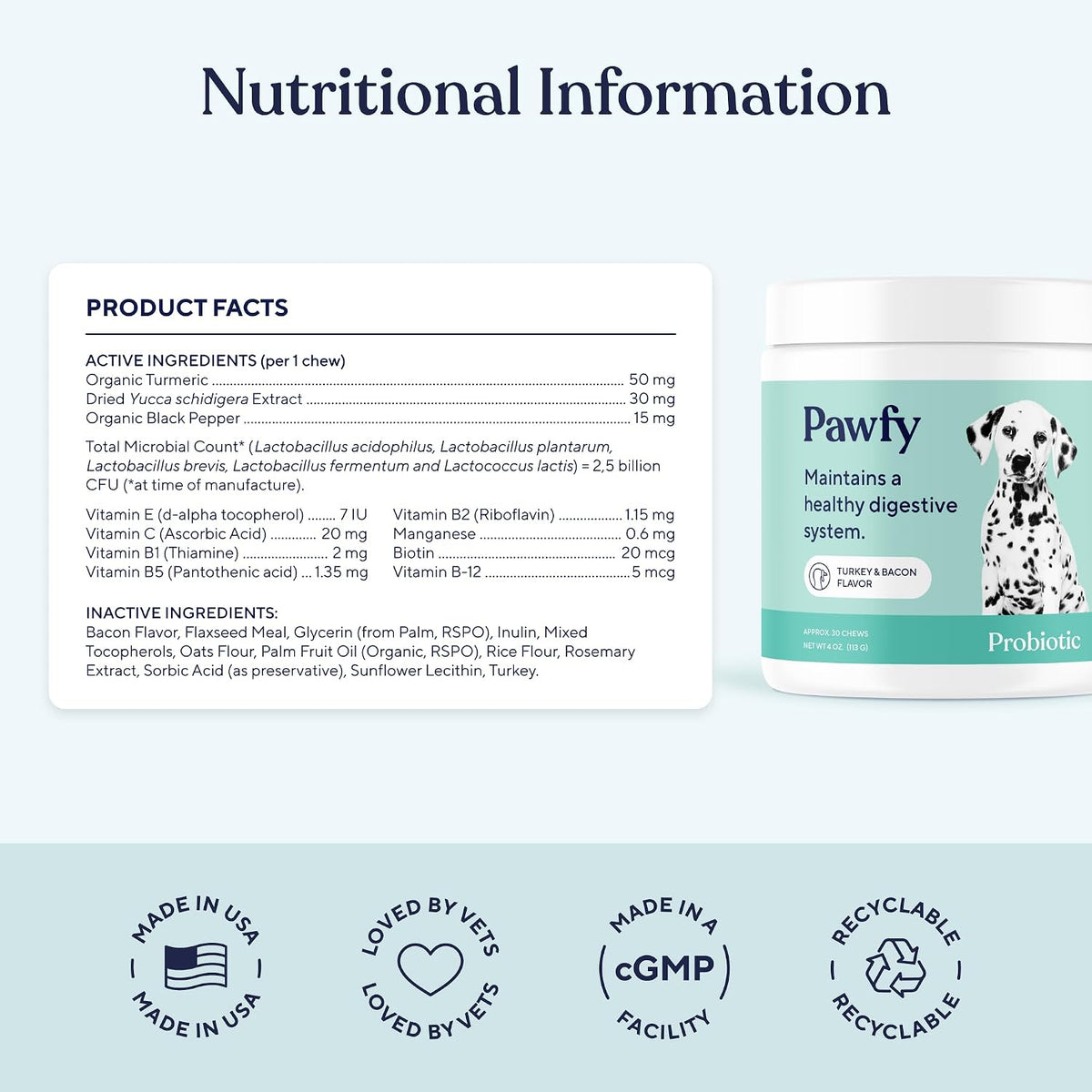 Bacon flavored Pawfy probiotic bites for small and large dog digestive wellness