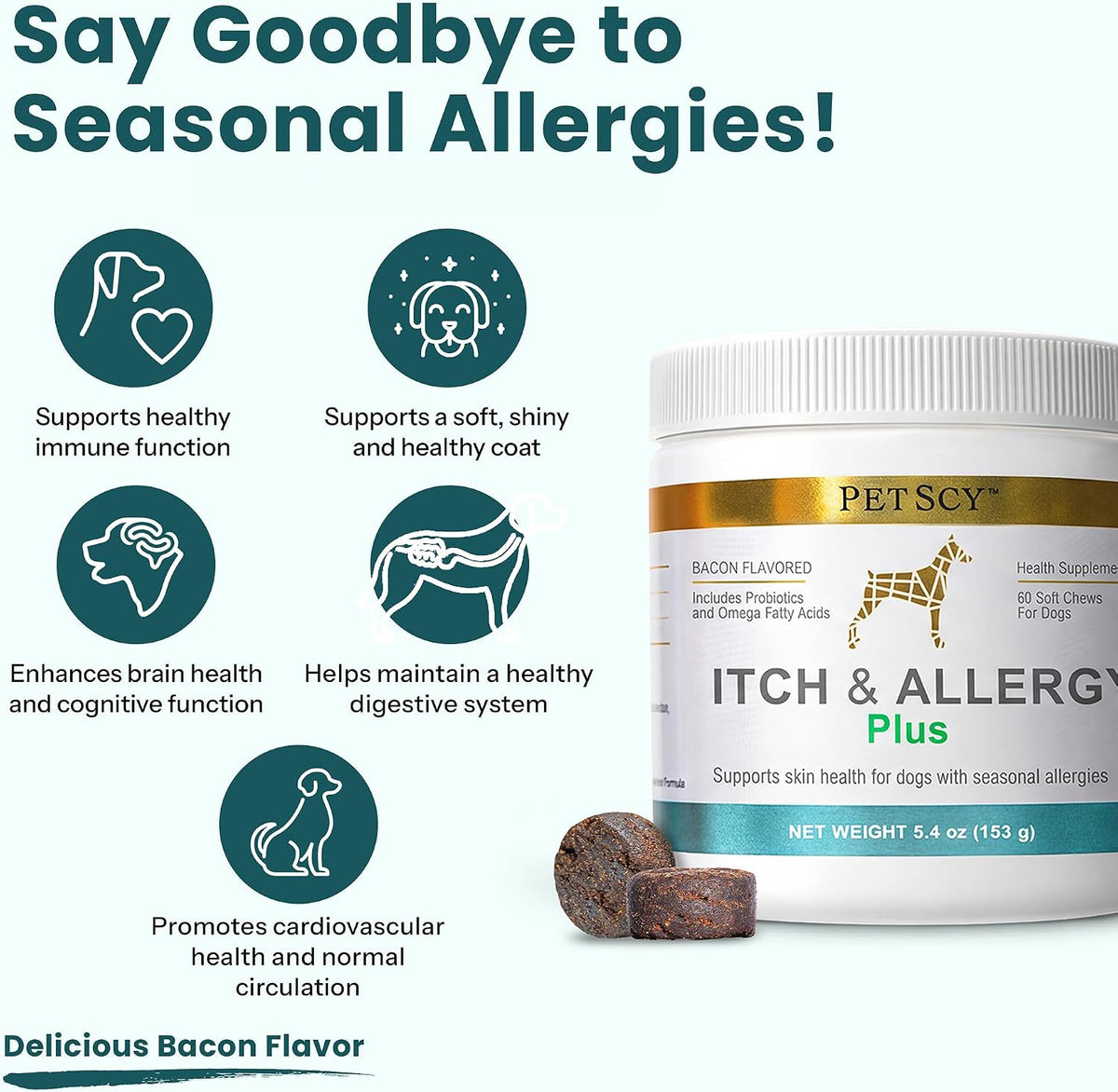 Bacon flavored dog allergy soft chews showing supplement texture
