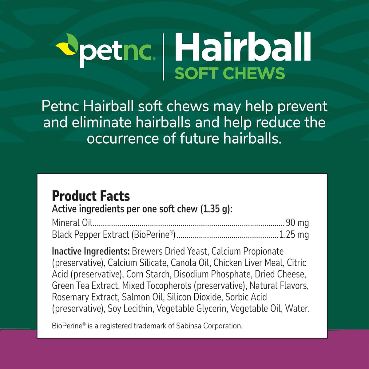 Petnc Hairball Soft Chews for Cats (90 Count), Helps Reduce Cat Hairball Formation with Mineral Oil & Black Pepper Extract, Chicken & Cheese Flavor, For Felines of All Ages & Breeds - Image 11