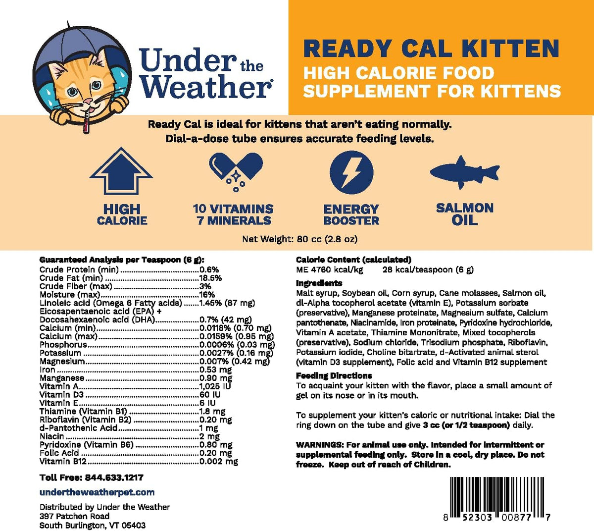 Under the Weather Pet | Ready Cal for Kitten | High Calorie Pet Nutritional Supplement for Weight Gain & Healthy Weight Maintenance | 10 Vitamins, 7 Minerals, Omega Fatty Acids & Carbohydrates | 80cc - Image 2