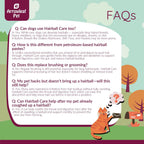 Arrowleaf Pet digestive care formula for gentle hairball passage.