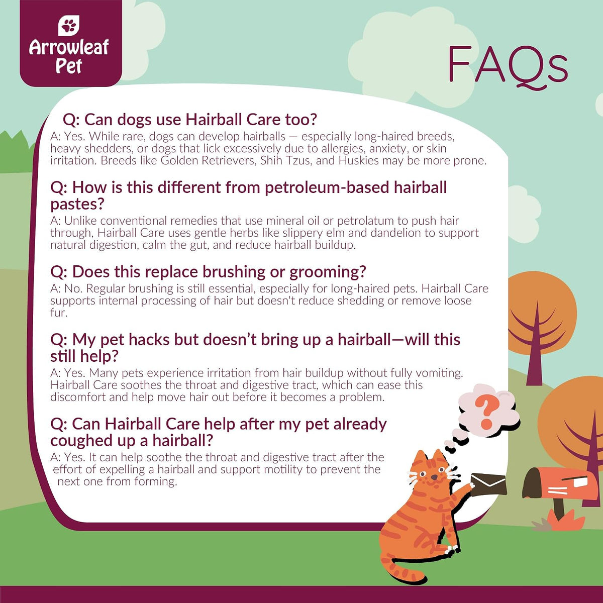 Arrowleaf Pet digestive care formula for gentle hairball passage.