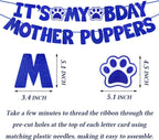 STMK its my bday mother puppers banner hung as a party backdrop