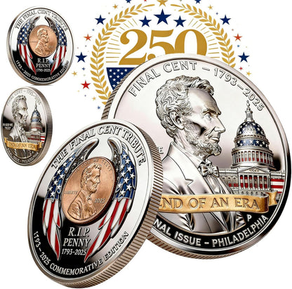 Cslica 2025 Final Cent Tribute Coin front view featuring RIP Penny design