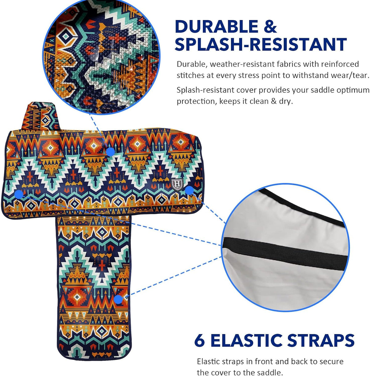 Tear resistant rip stop saddle cover with elasticized edges for secure fit.