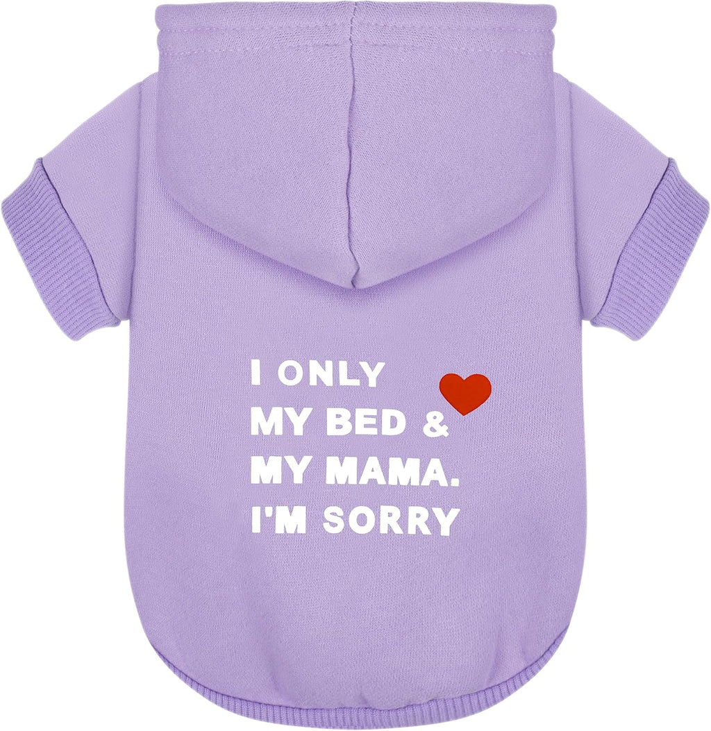 Comfortable Polycotton Dog Hoodie: Soft, Lightweight Puppy Vest for Small and Large Dogs, Highlighting the Heartfelt 'I Only Love My Bed, My Mama, I'm Sorry' Slogan Print Grey Large - Image 9