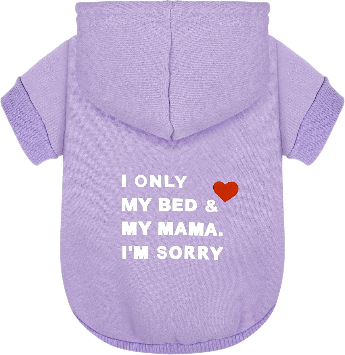 Comfortable Polycotton Dog Hoodie: Soft, Lightweight Puppy Vest for Small and Large Dogs, Highlighting the Heartfelt 'I Only Love My Bed, My Mama, I'm Sorry' Slogan Print Grey Large - Image 9