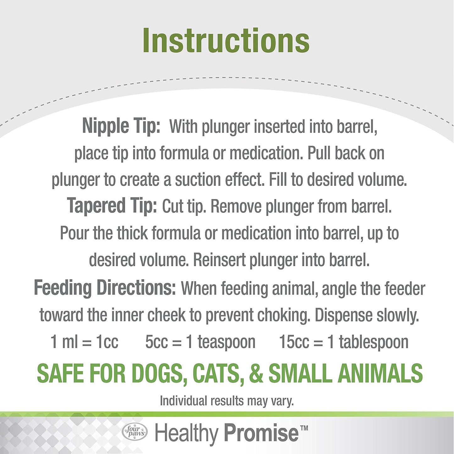 Dual-tip design of Four Paws Easy Feeder for liquids and pastes