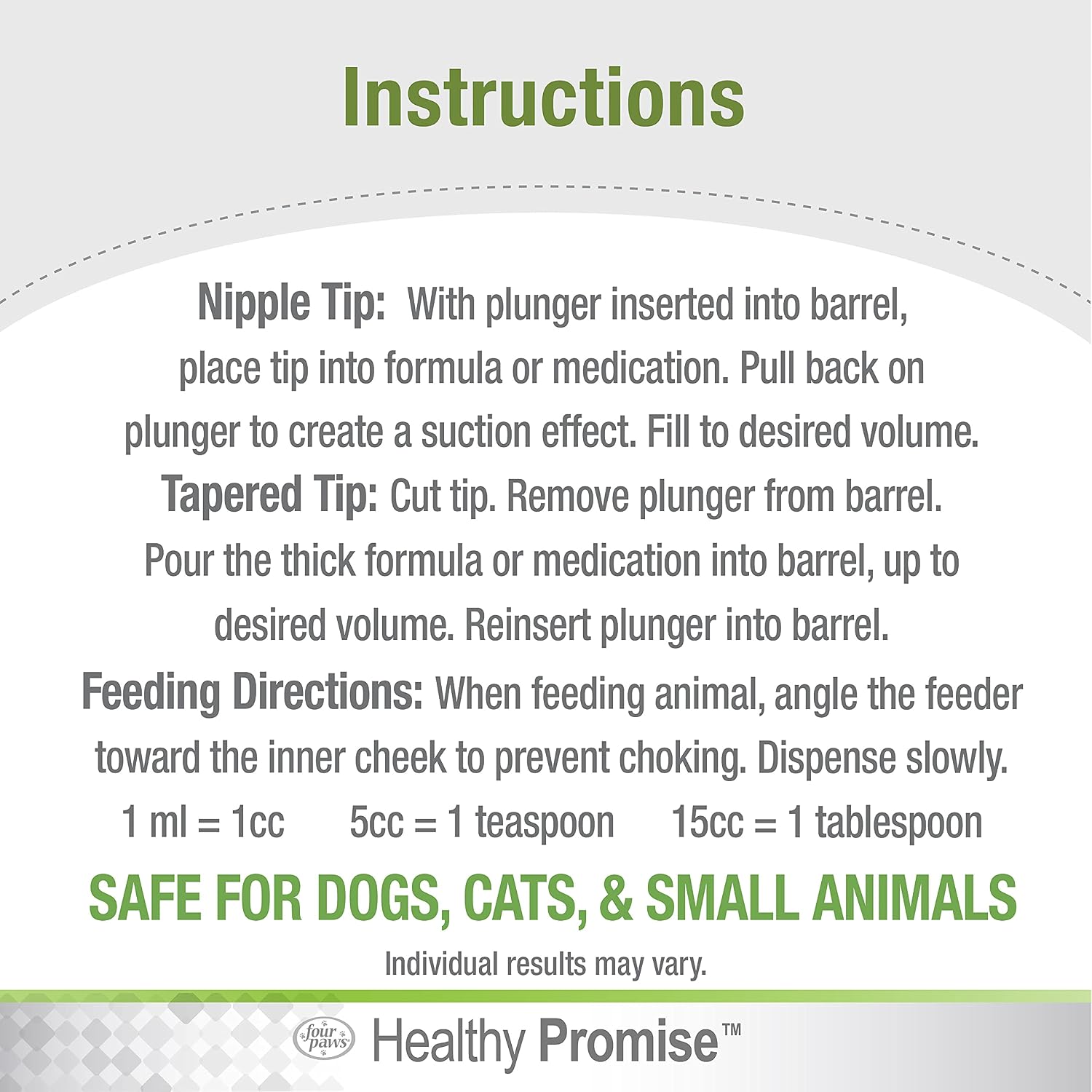 Dual-tip design of Four Paws Easy Feeder for liquids and pastes