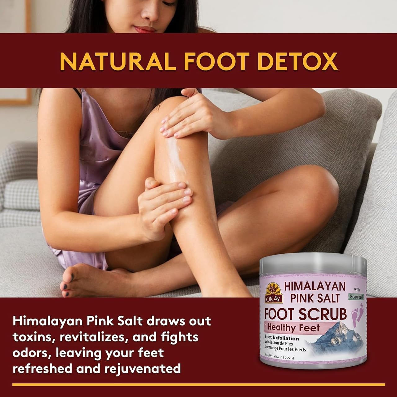 OKAY exfoliating foot scrub with pink Himalayan salt and seaweed for rough heels.