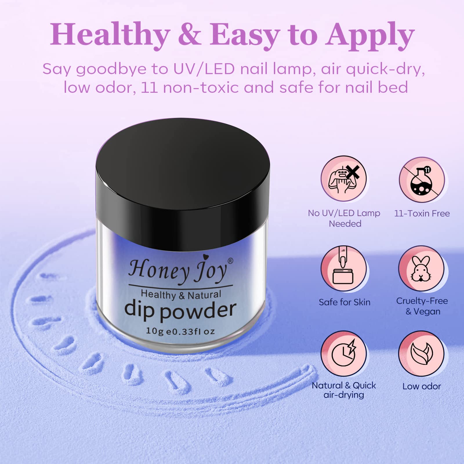Application process of Honey Joy temperature sensitive dip powder