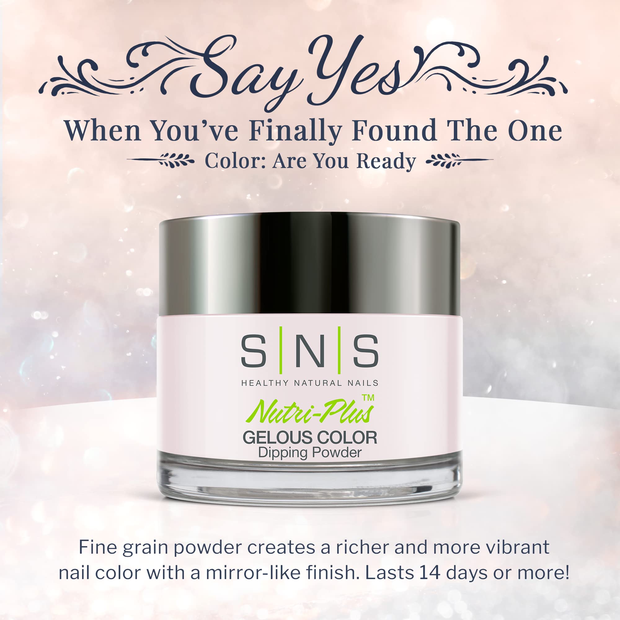 Close up of SNS Are You Ready nude dipping powder jar