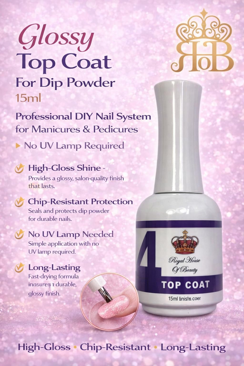 Royal House Of Beauty high shine top coat bottle showing the premium application brush.
