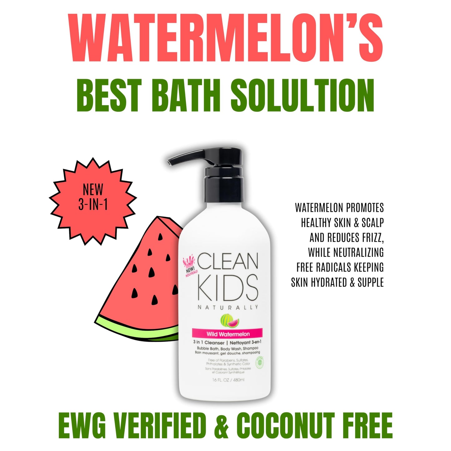 Clean Kids Naturally Wild Watermelon bubble bath back label with ingredients