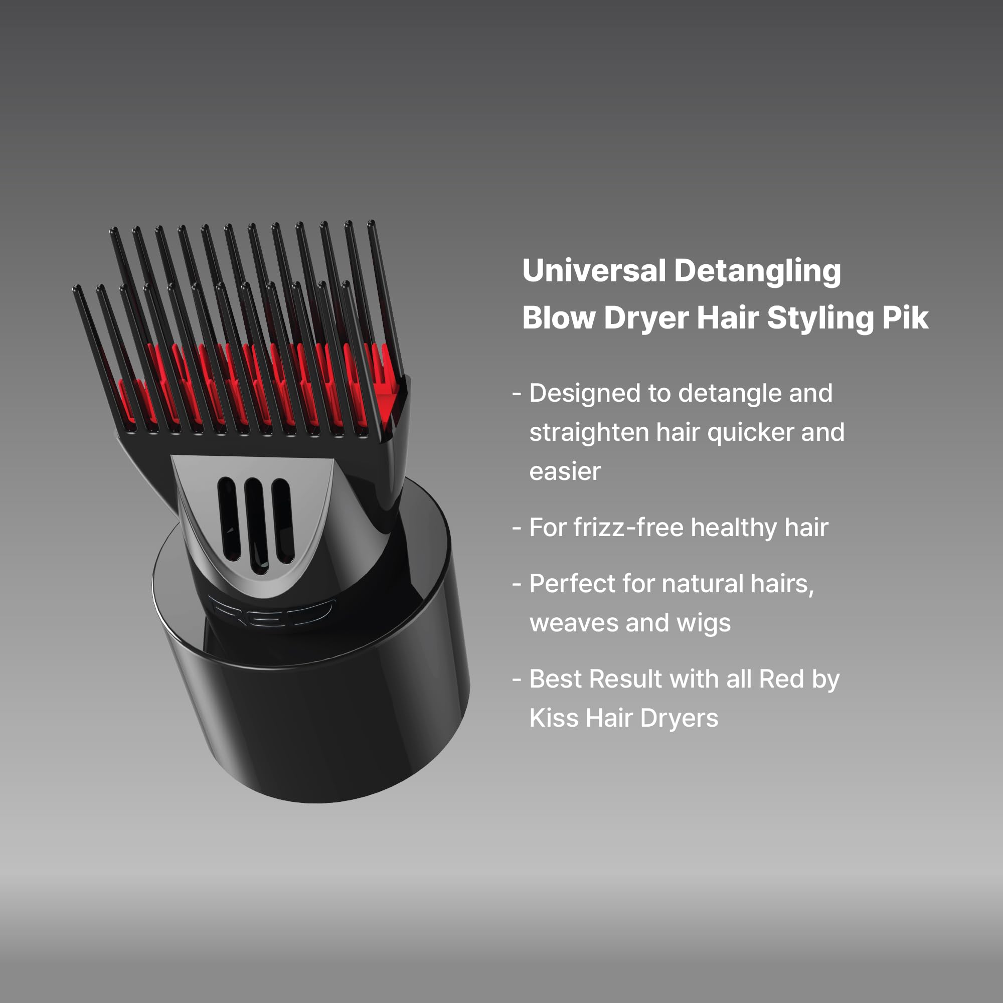 Red by Kiss hair styling pik attachment for blow dryers