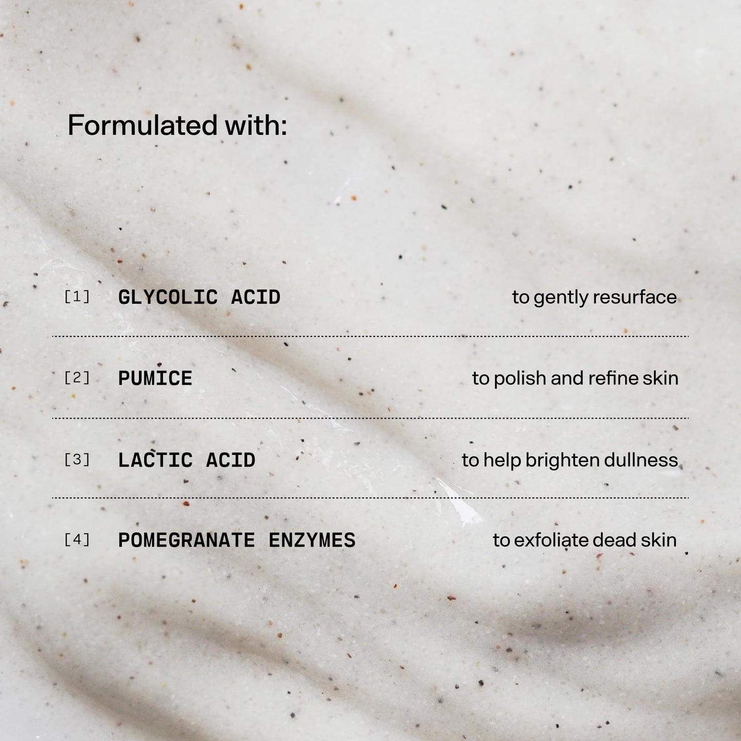 Creamy texture of Versed Buff It Out scrub with microfine pumice particles