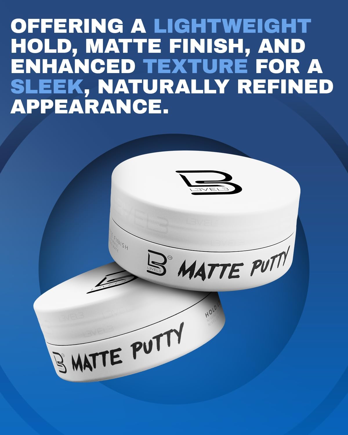 L3 Level 3 Matte Putty jar displayed with hair styling tools