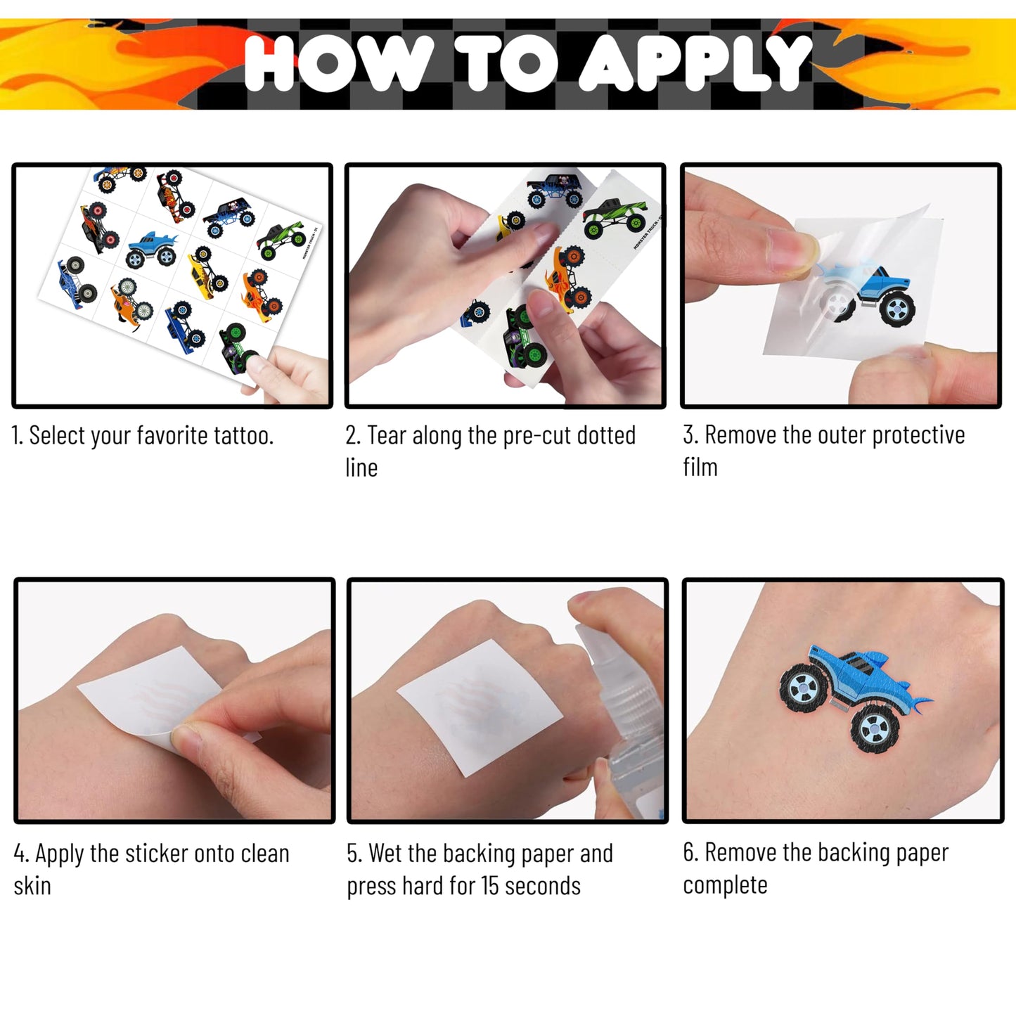 Instructions on how to apply monster truck tattoos to skin