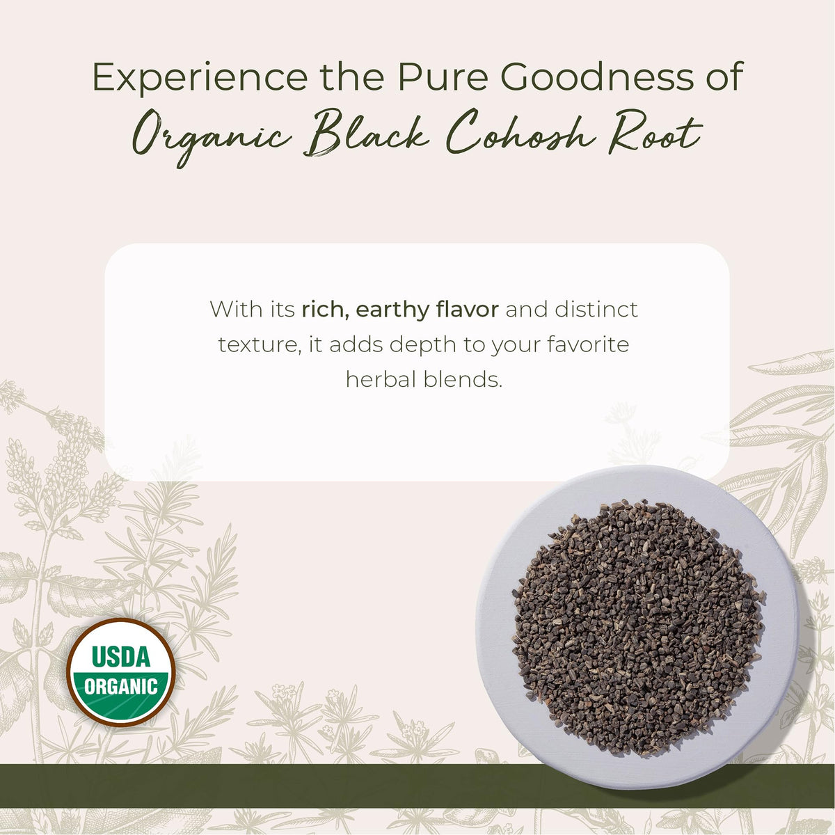Close up of Starwest Botanicals cut and sifted organic black cohosh root texture
