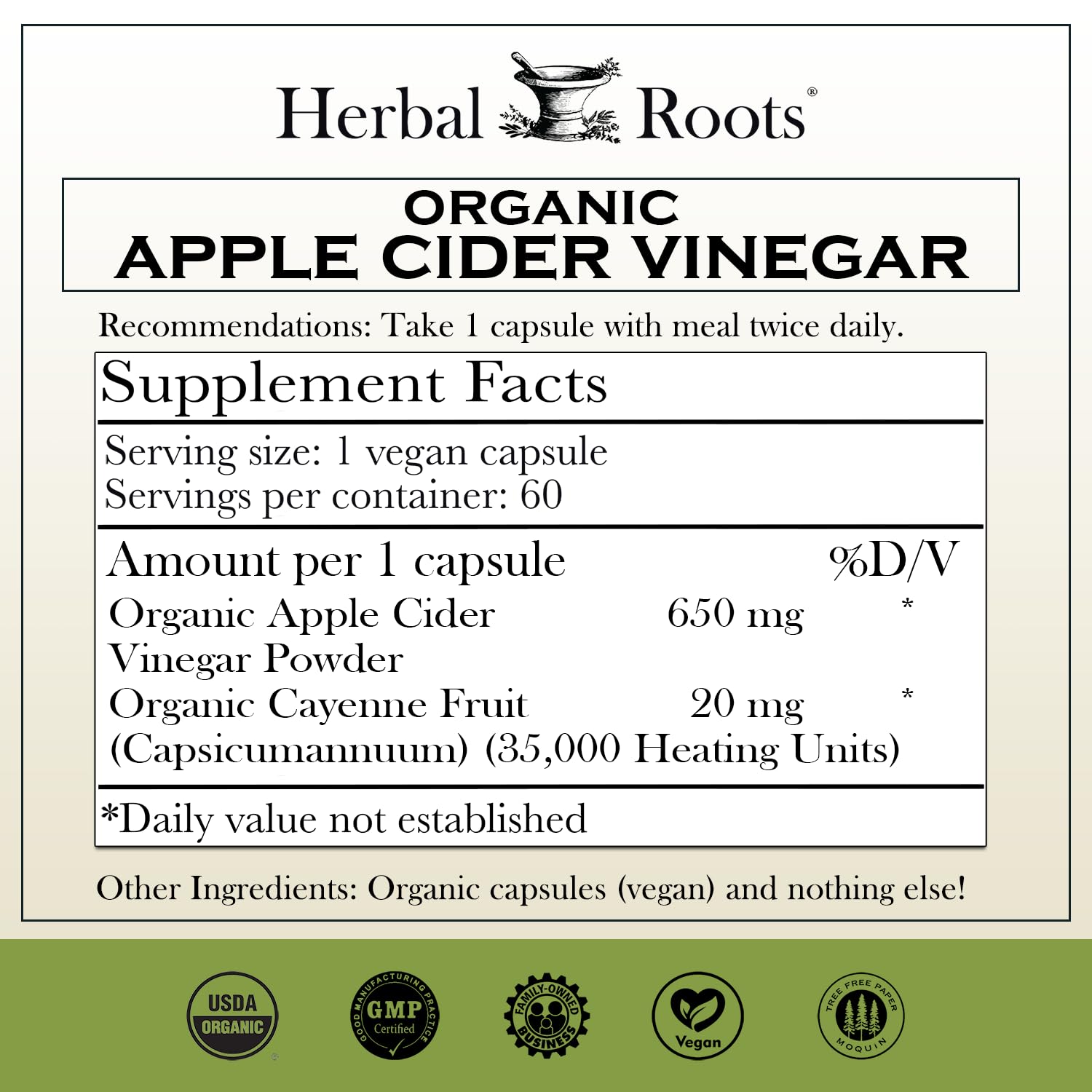 Herbal Roots 650 milligrams apple cider vinegar with mother and cayenne supplement facts label