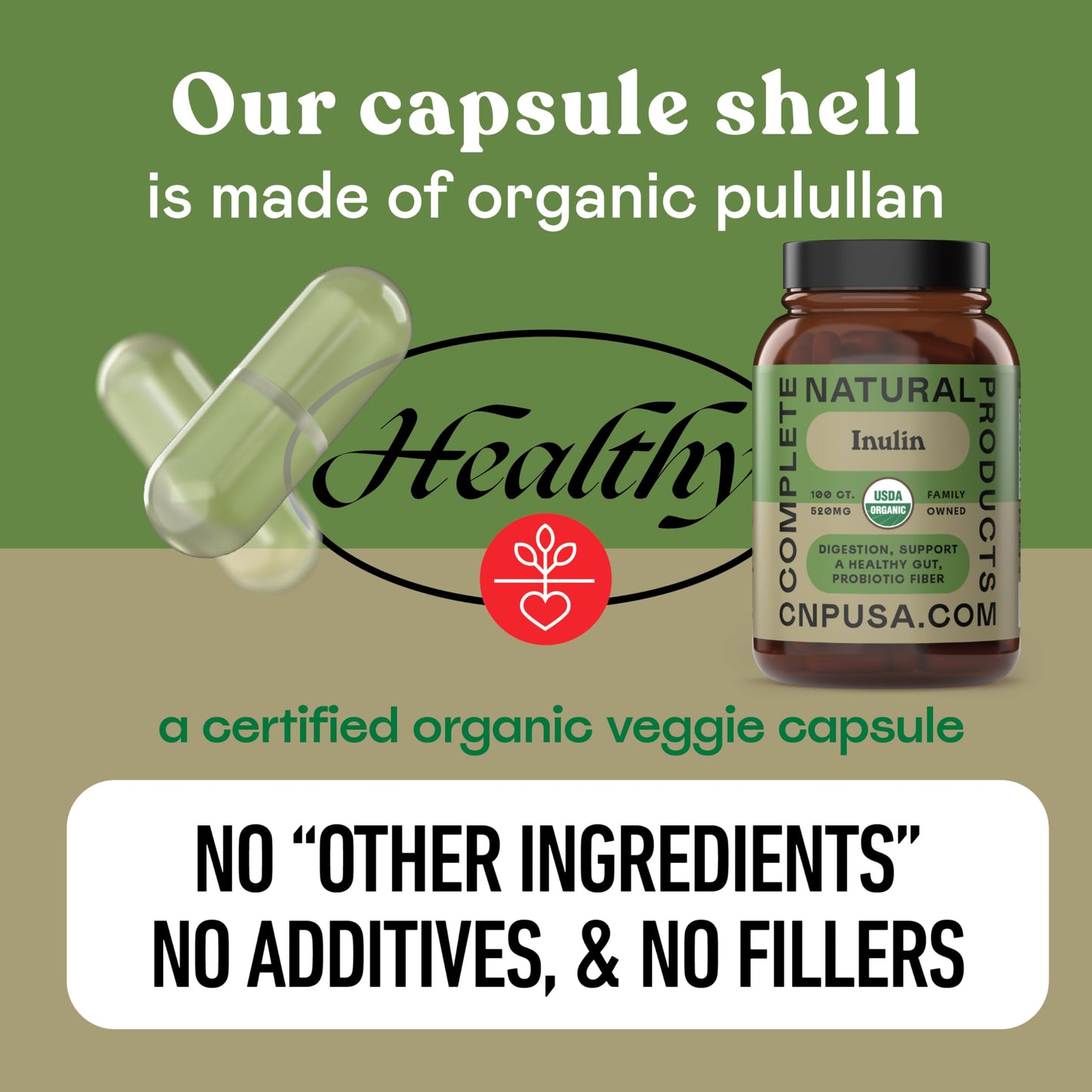 Complete Natural Products authentic USA imported organic inulin capsule size and form overview.
