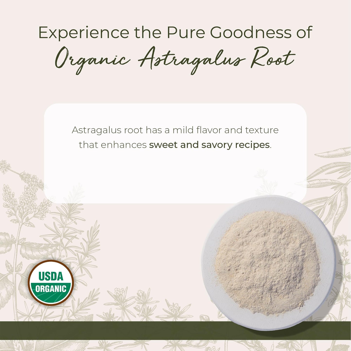Finely ground herbal powder texture of organic astragalus root from Starwest Botanicals.