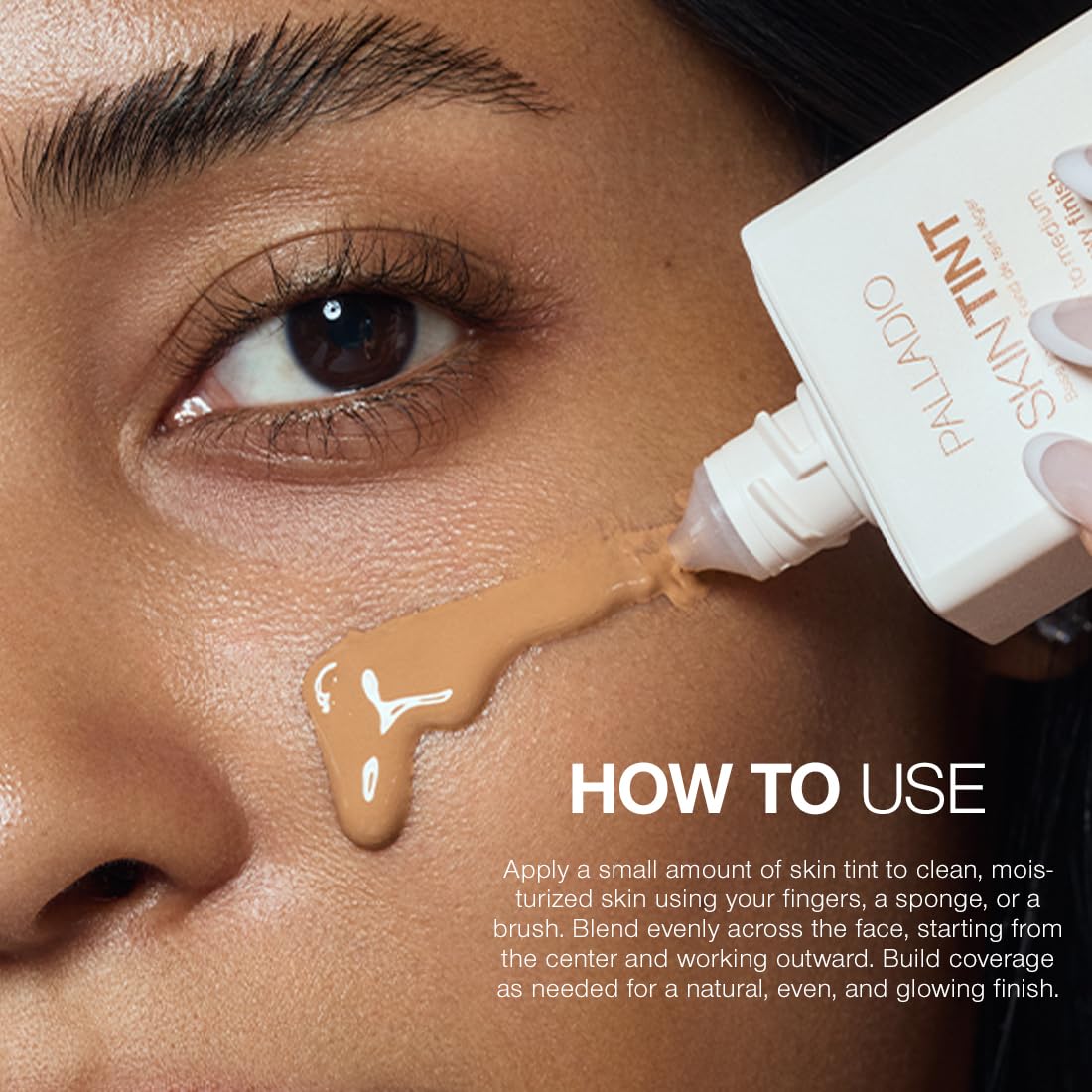 USA imported Palladio beauty foundation for a natural skin like glow.