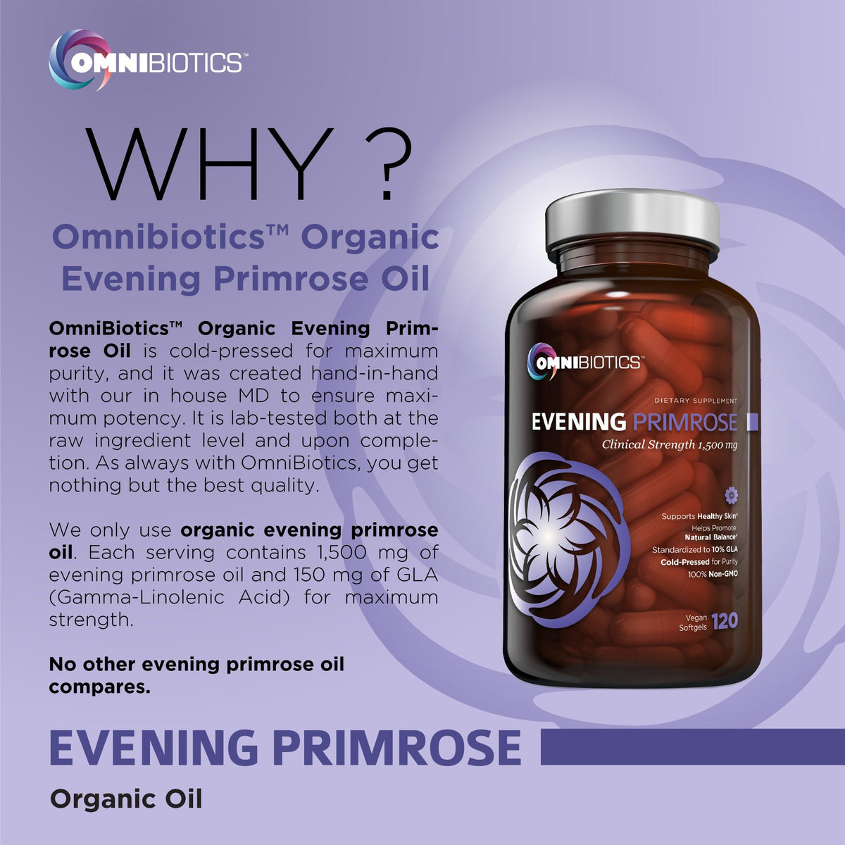 Top angle view of OmniBiotics organic evening primrose oil amber bottle on clear background.