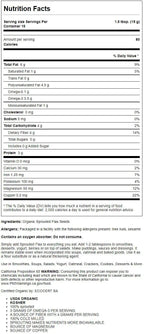 Cold milled organic sprouted golden flax seed powder nutritional facts and packaging layout